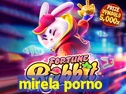 mirela porno